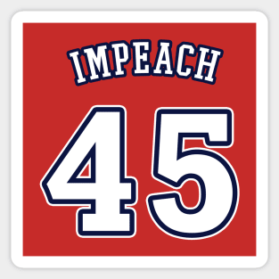 Impeach 45 Sticker